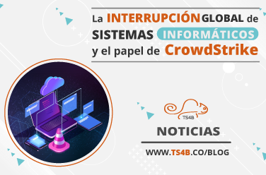 La Interrupción Global de Sistemas Informáticos y el Papel de CrowdStrike